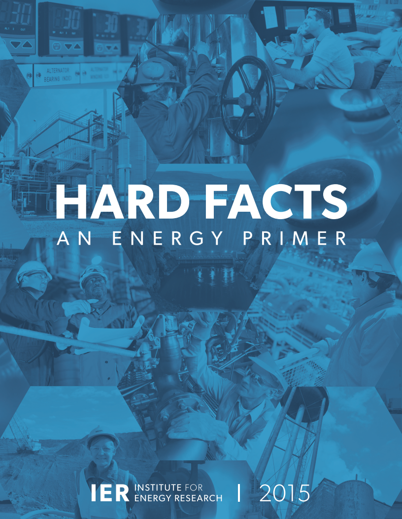 Hard Facts: An Energy Primer, 3rd Edition - IER